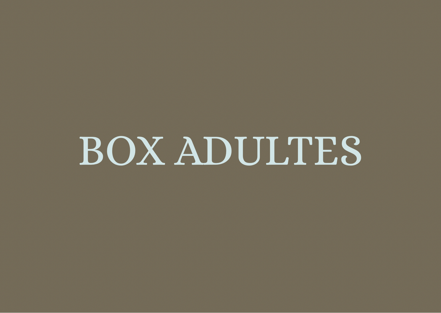 BOX ADULTES